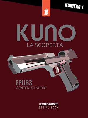 cover image of Kuno--la scoperta